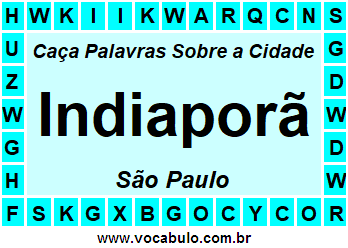Caça Palavras Sobre a Cidade Indiaporã do Estado São Paulo