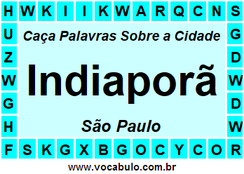 Caça Palavras Sobre a Cidade Paulista Indiaporã