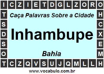 Caça Palavras Sobre a Cidade Inhambupe do Estado Bahia