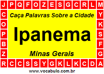 Caça Palavras Sobre a Cidade Mineira Ipanema