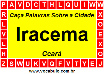 Caça Palavras Sobre a Cidade Iracema do Estado Ceará