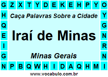 Caça Palavras Sobre a Cidade Mineira Iraí de Minas