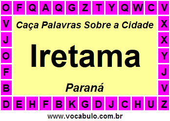 Caça Palavras Sobre a Cidade Paranaense Iretama