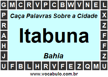 Caça Palavras Sobre a Cidade Itabuna do Estado Bahia