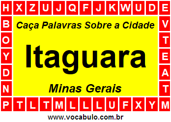 Caça Palavras Sobre a Cidade Itaguara do Estado Minas Gerais