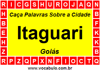 Caça Palavras Sobre a Cidade Goiana Itaguari