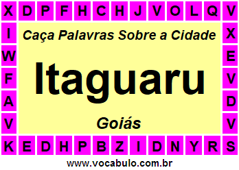 Caça Palavras Sobre a Cidade Itaguaru do Estado Goiás