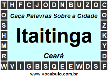 Caça Palavras Sobre a Cidade Cearense Itaitinga