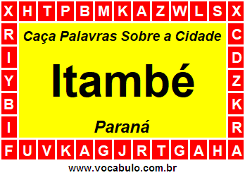 Caça Palavras Sobre a Cidade Itambé do Estado Paraná