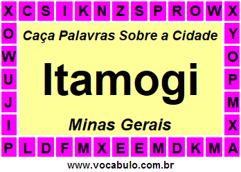 Caça Palavras Sobre a Cidade Itamogi do Estado Minas Gerais