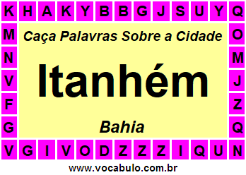 Caça Palavras Sobre a Cidade Itanhém do Estado Bahia