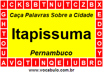 Caça Palavras Sobre a Cidade Itapissuma do Estado Pernambuco