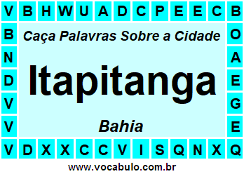 Caça Palavras Sobre a Cidade Baiana Itapitanga