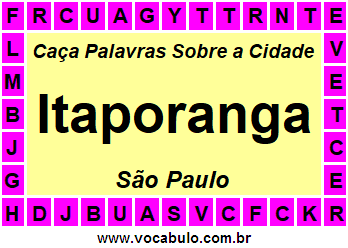 Caça Palavras Sobre a Cidade Itaporanga do Estado São Paulo