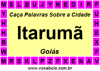 Caça Palavras Sobre a Cidade Itarumã do Estado Goiás