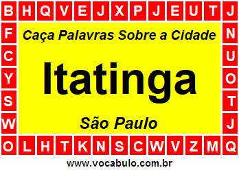 Caça Palavras Sobre a Cidade Itatinga do Estado São Paulo