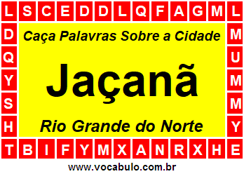 Caça Palavras Sobre a Cidade Norte Rio Grandense Jaçanã