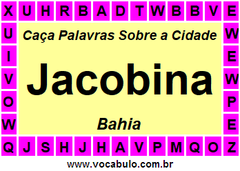 Caça Palavras Sobre a Cidade Jacobina do Estado Bahia