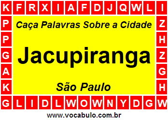 Caça Palavras Sobre a Cidade Jacupiranga do Estado São Paulo
