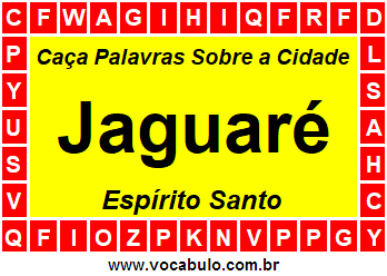 Caça Palavras Sobre a Cidade Capixaba Jaguaré
