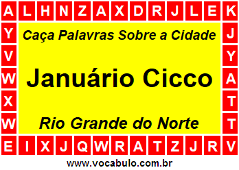 Caça Palavras Sobre a Cidade Norte Rio Grandense Januário Cicco