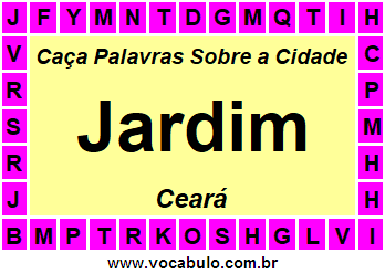 Caça Palavras Sobre a Cidade Jardim do Estado Ceará