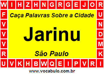 Caça Palavras Sobre a Cidade Jarinu do Estado São Paulo