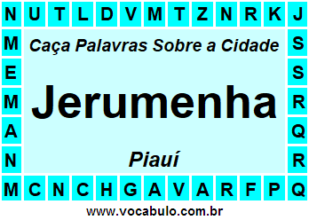 Caça Palavras Sobre a Cidade Jerumenha do Estado Piauí