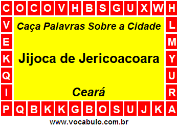 Caça Palavras Sobre a Cidade Jijoca de Jericoacoara do Estado Ceará