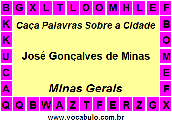 Caça Palavras Sobre a Cidade José Gonçalves de Minas do Estado Minas Gerais