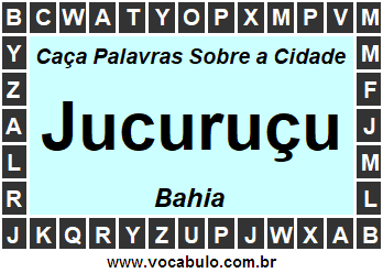 Caça Palavras Sobre a Cidade Jucuruçu do Estado Bahia