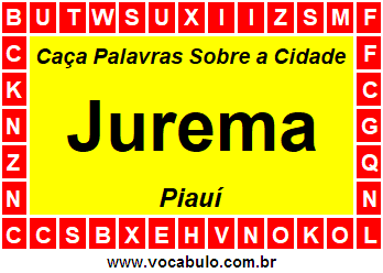 Caça Palavras Sobre a Cidade Piauiense Jurema