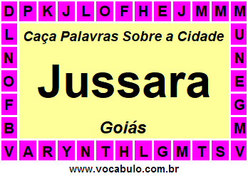 Caça Palavras Sobre a Cidade Jussara do Estado Goiás