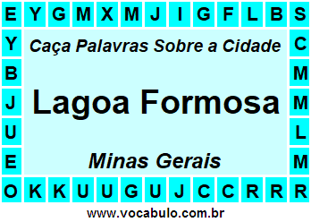 Caça Palavras Sobre a Cidade Lagoa Formosa do Estado Minas Gerais