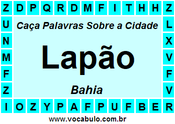 Caça Palavras Sobre a Cidade Baiana Lapão