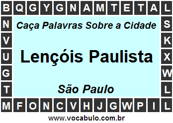 Caça Palavras Sobre a Cidade Lençóis Paulista do Estado São Paulo
