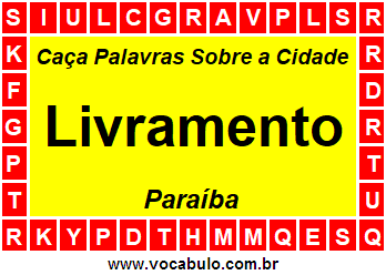 Caça Palavras Sobre a Cidade Paraibana Livramento