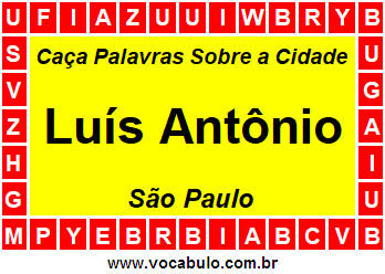 Caça Palavras Sobre a Cidade Luís Antônio do Estado São Paulo