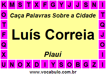 Caça Palavras Sobre a Cidade Piauiense Luís Correia