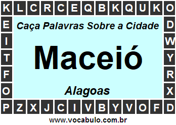 Caça Palavras Sobre a Cidade Alagoana Maceió