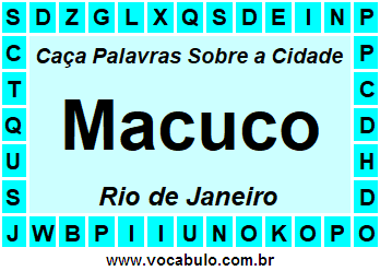 Caça Palavras Sobre a Cidade Macuco do Estado Rio de Janeiro