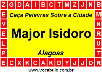 Caça Palavras Sobre a Cidade Alagoana Major Isidoro