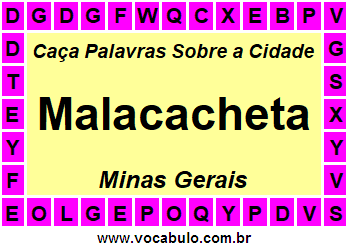 Caça Palavras Sobre a Cidade Malacacheta do Estado Minas Gerais