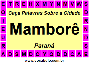 Caça Palavras Sobre a Cidade Mamborê do Estado Paraná