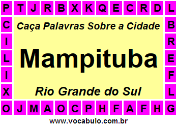 Caça Palavras Sobre a Cidade Mampituba do Estado Rio Grande do Sul