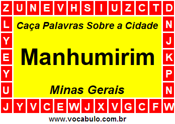 Caça Palavras Sobre a Cidade Manhumirim do Estado Minas Gerais