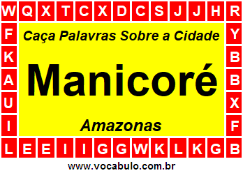 Caça Palavras Sobre a Cidade Manicoré do Estado Amazonas