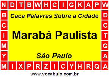 Caça Palavras Sobre a Cidade Marabá Paulista do Estado São Paulo