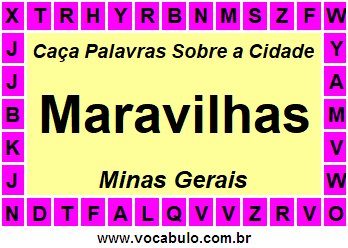 Caça Palavras Sobre a Cidade Mineira Maravilhas