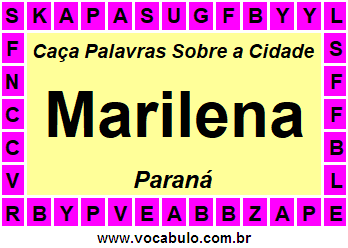 Caça Palavras Sobre a Cidade Marilena do Estado Paraná